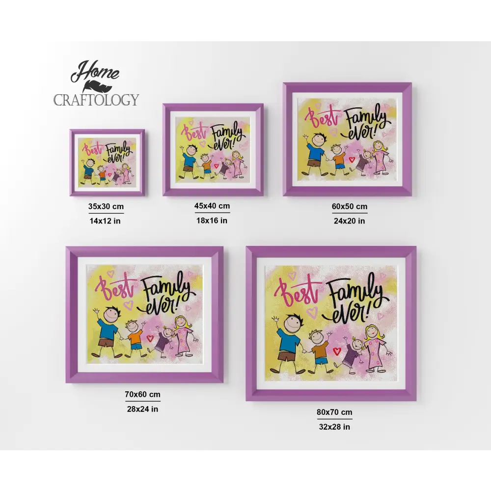 Best Family Ever - Premium Diamond Painting Kit - Diamond Painting Kit