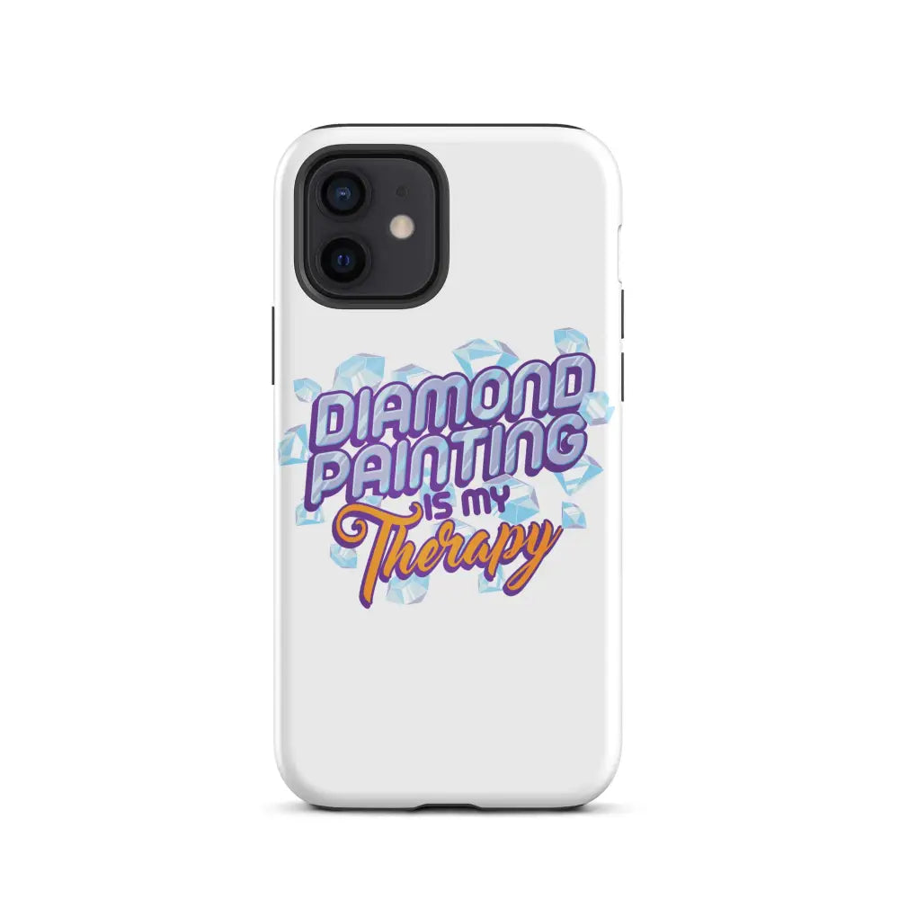 Diamond Painting Is My Therapy Tough iPhone case - iPhone 12