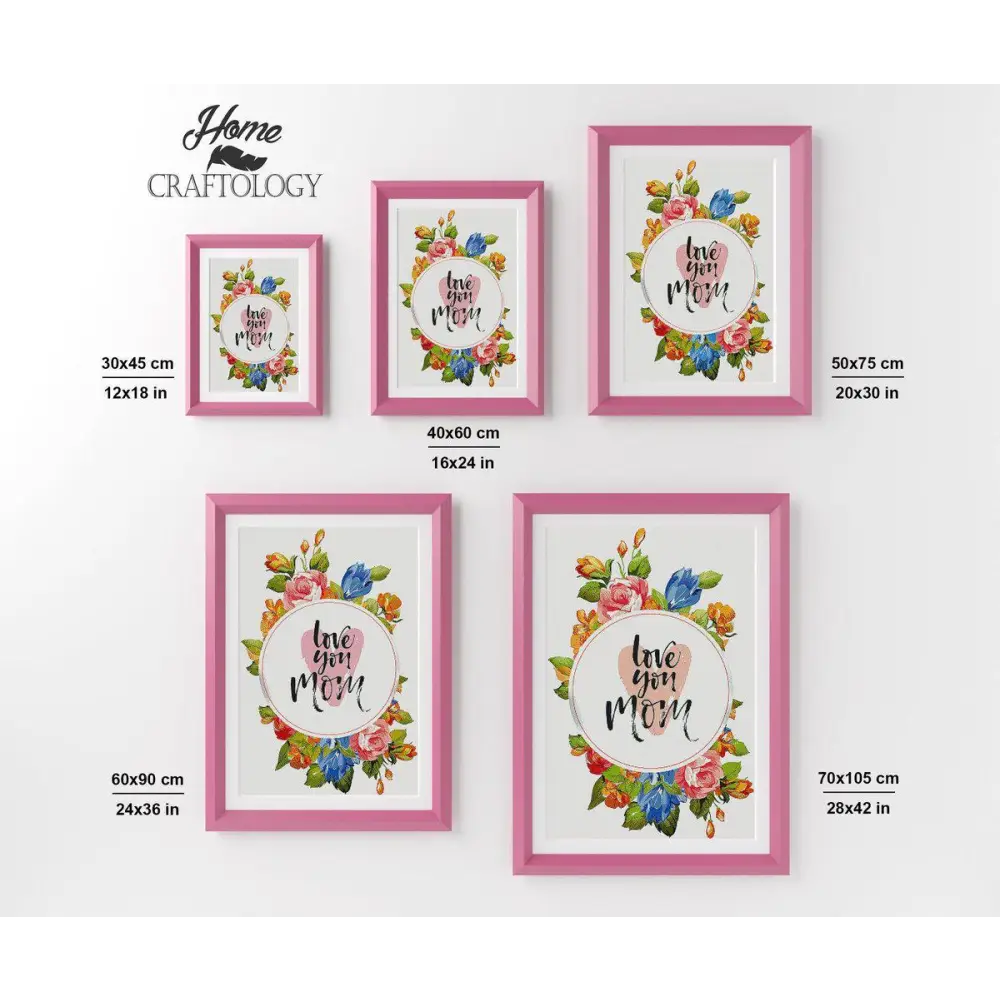 Love For Mom - Premium Diamond Painting Kit - Diamond Painting Kit