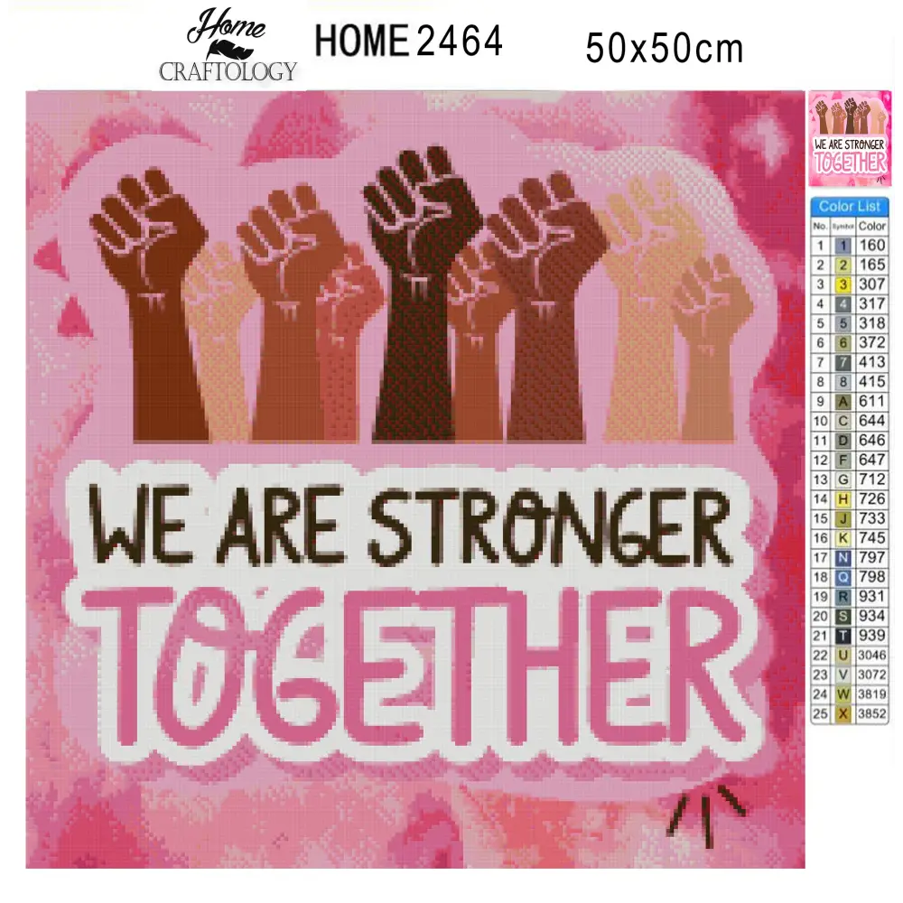 We are Stronger Together - Premium Diamond Painting Kit - Diamond Painting Kit
