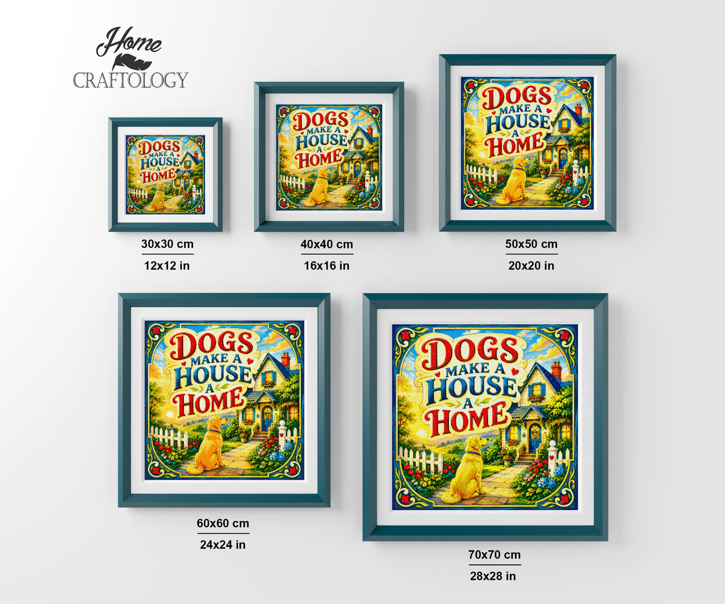 Dog Make A House A Home - Time Limited Exclusive Diamond Painting Kit