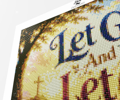 Let Go And Let God - Time Limited Exclusive Diamond Painting Kit