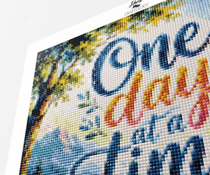 One Day At A Time - Time Limited Exclusive Diamond Painting Kit