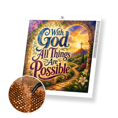 With God All Things Are Possible - Time Limited Exclusive Diamond Painting Kit