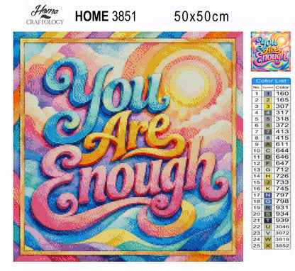 You Are Enough - Time Limited Exclusive Diamond Painting Kit