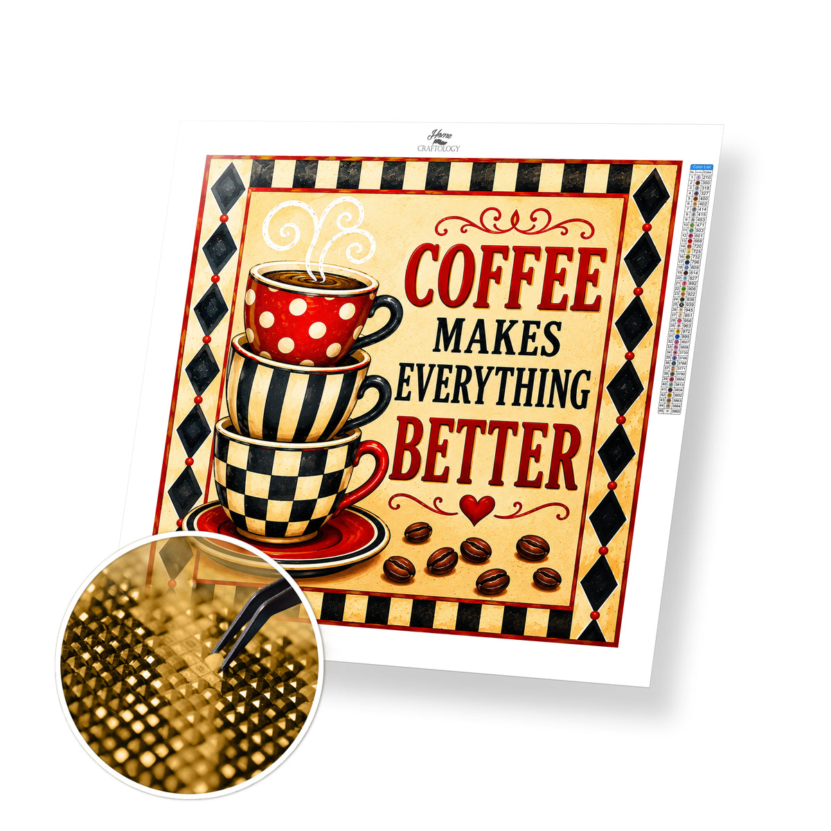Coffee Makes Everything Better - Time Limited Exclusive Diamond Painting Kit