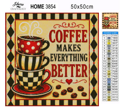 Coffee Makes Everything Better - Time Limited Exclusive Diamond Painting Kit