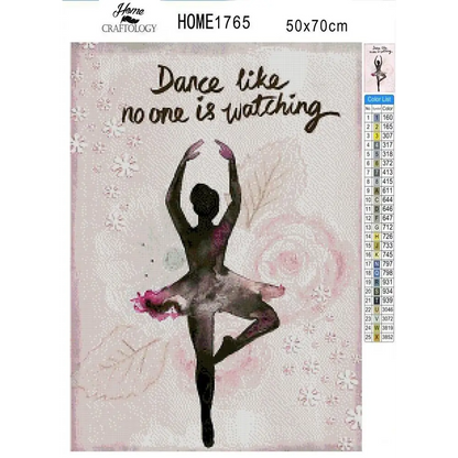Dance Like No One’s Watching - Premium Diamond Painting Kit - Diamond Painting Kit