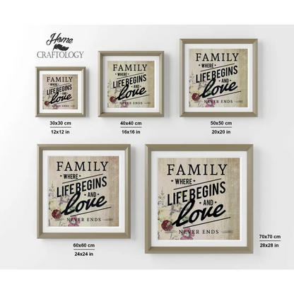 Family Where Love Never Ends - Premium Diamond Painting Kit - Diamond Painting Kit