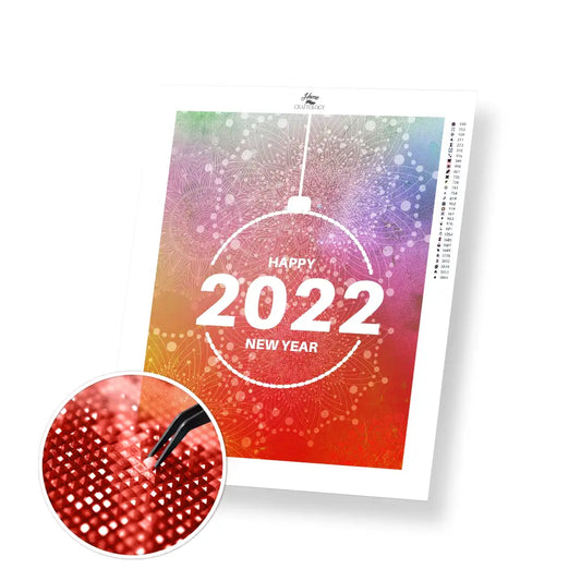 Happy 2022 New Year - Premium Diamond Painting Kit - 40x50cm / 16x20’’ / Square (Most Popular) - Diamond Painting Kit