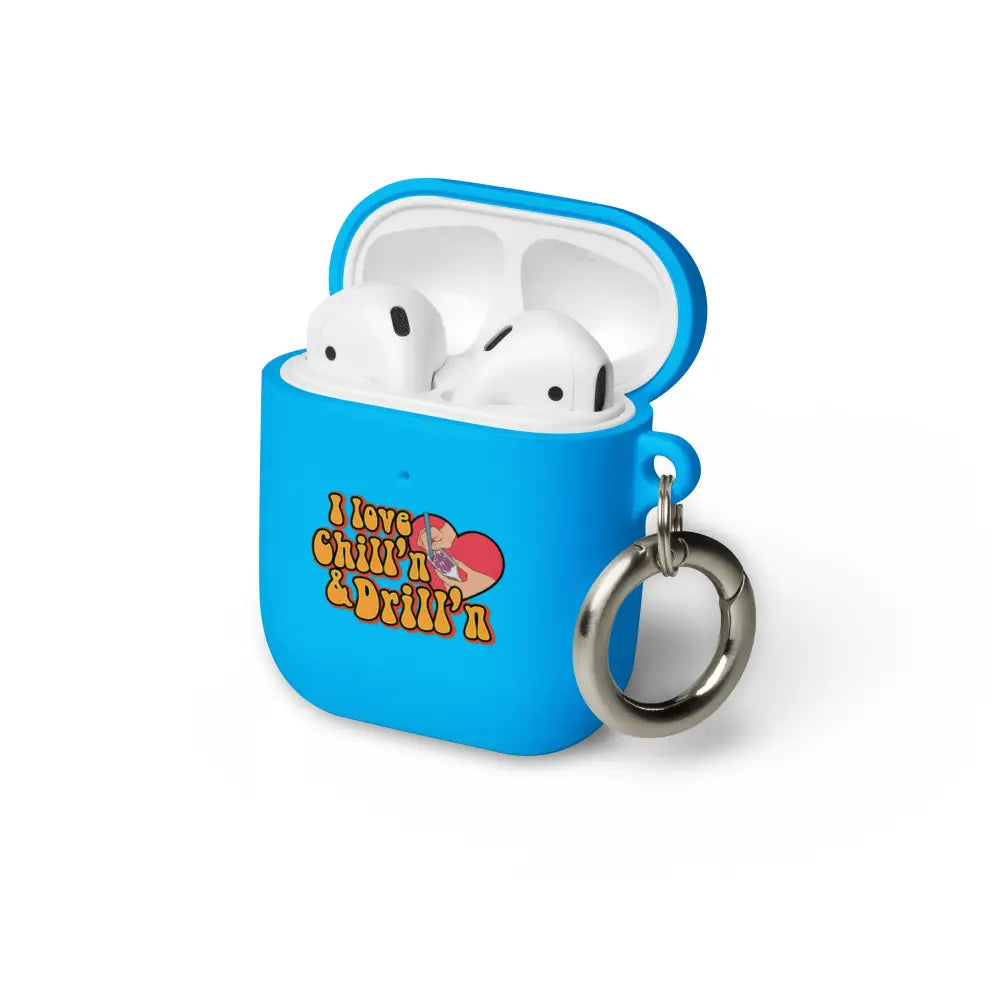 I love Chill’n & Drill’n AirPods case - Blue / AirPods