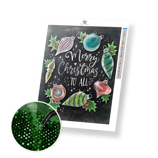 Merry Christmas to All - Premium Diamond Painting Kit - 30x40cm / 12x16’’ / Square (Most Popular) - Diamond Painting Kit