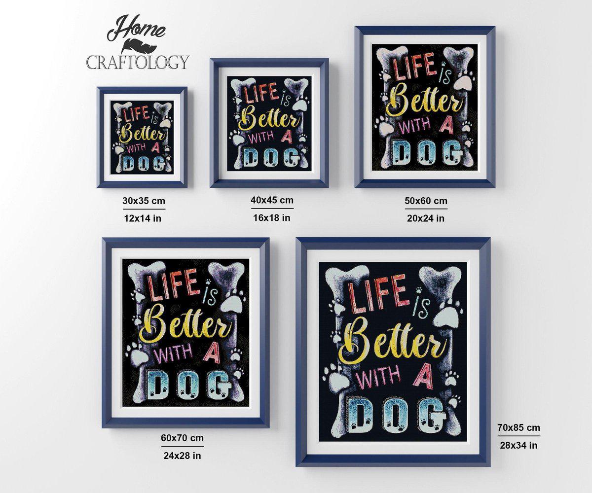 New Life is Better with a Dog - Exclusive Premium Diamond Painting Kit