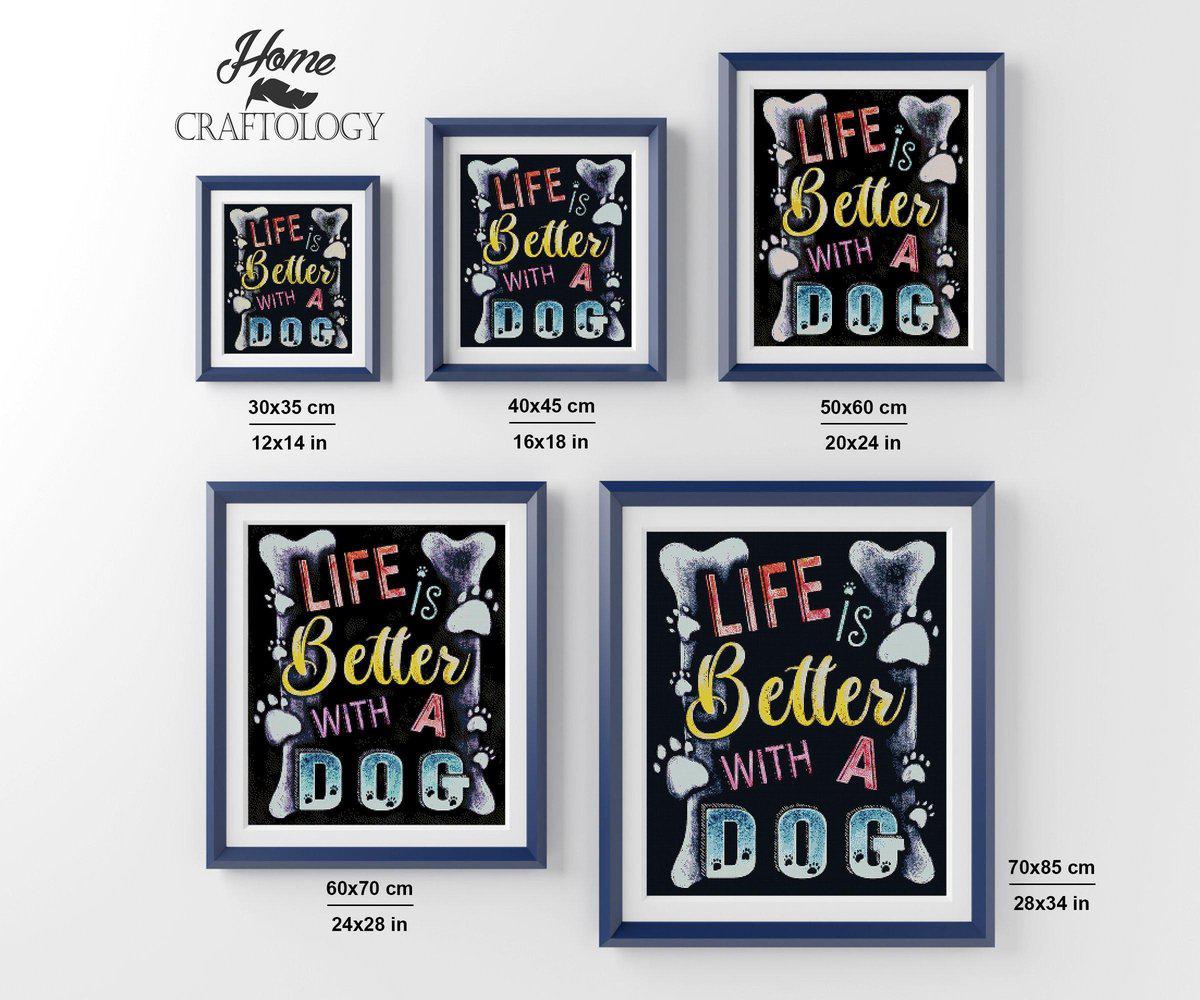 New Life is Better with a Dog - Premium Diamond Painting Kit