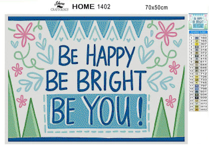 Be Happy - Premium Diamond Painting Kit