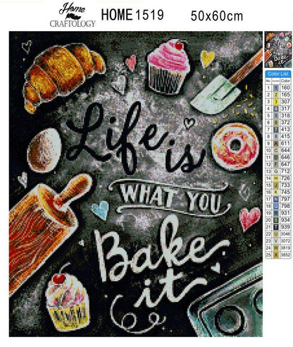 Life is What you Bake it - Exclusive Premium Diamond Painting Kit