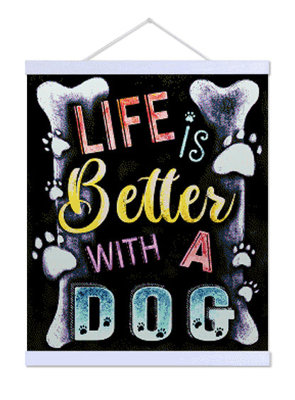 New Life is Better with a Dog - Exclusive Premium Diamond Painting Kit