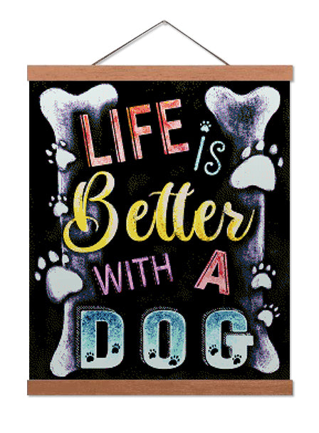 New Life is Better with a Dog - Exclusive Premium Diamond Painting Kit