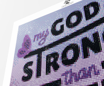 God is Stronger - Premium Diamond Painting Kit