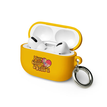 I love Chill'n & Drill'n AirPods case