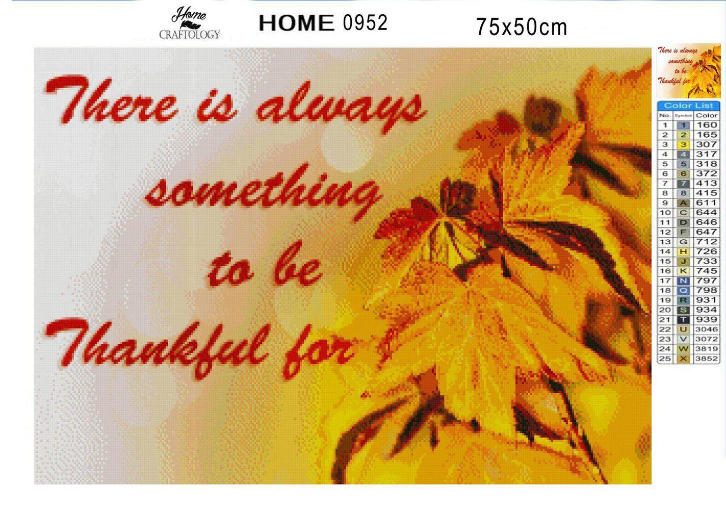 Be Thankful - Diamond Painting Kit - Home Craftology