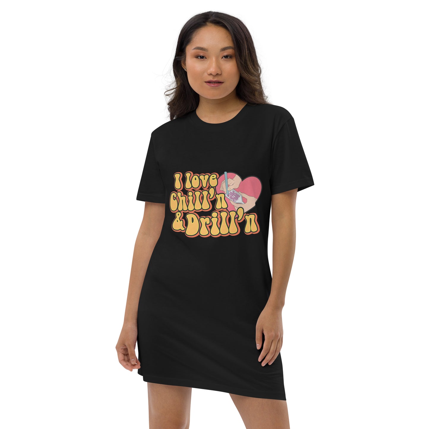 I love chill'n & Drill'n Organic cotton t-shirt dress