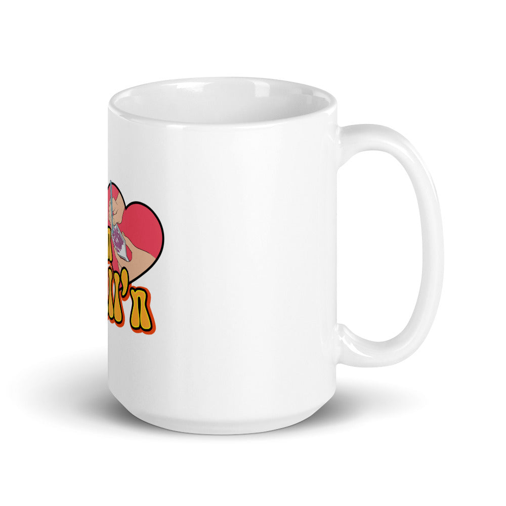 I Love Chill'n & Drill'n White glossy mug