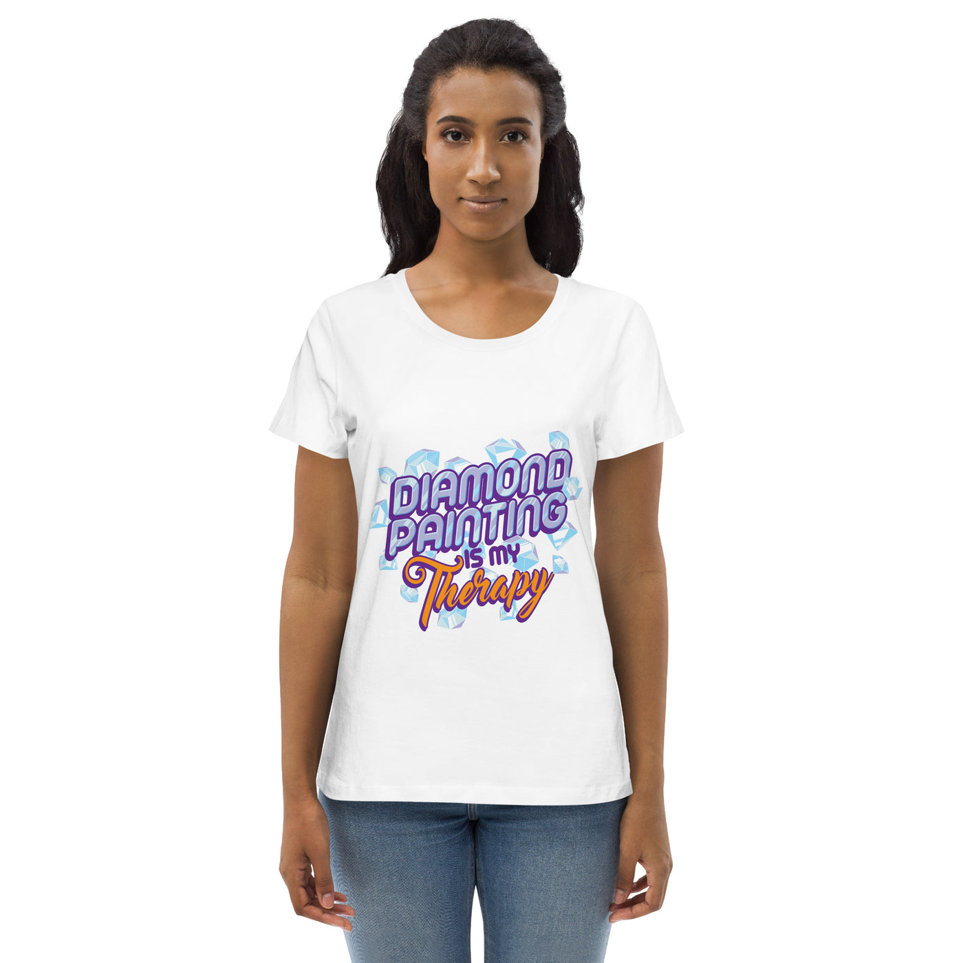 Diamond Paiting Is My Therapy Women's fitted eco tee